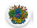 Ronde badges 57 mm Tentacle POP Goodies Recifathome RAH